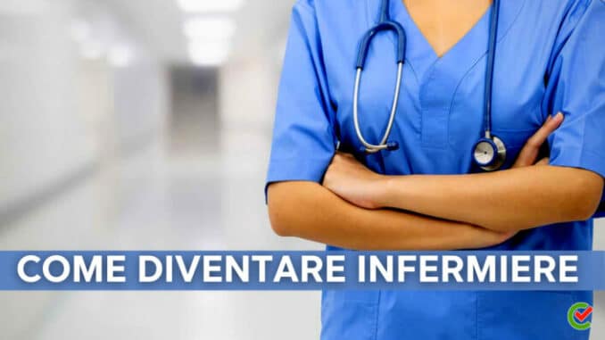 Come diventare Infermiere – La guida