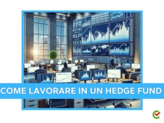 Come lavorare in un hedge fund - Aree di assunzione e consigli