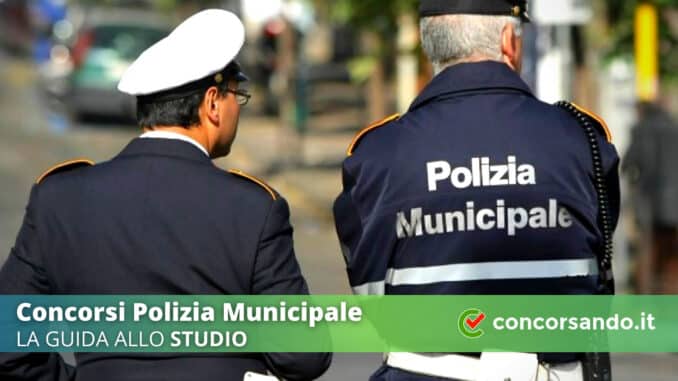 Come studiare per i Concorsi Polizia Municipale Come studiare per i Concorsi Polizia Municipale