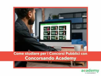 Come studiare per i Concorsi Pubblici con Concorsando Academy