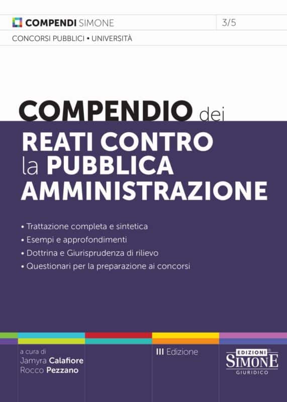 Compendio I Reati contro la Pubblica Amministrazione