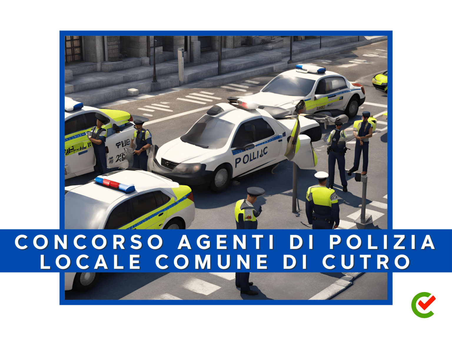 Concorsi Polizia Municipale: elenco completo e aggiornato!