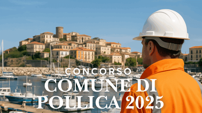 Comune di Pollica 2025: Concorso in provincia di Salerno per Operatori Esperti portuali