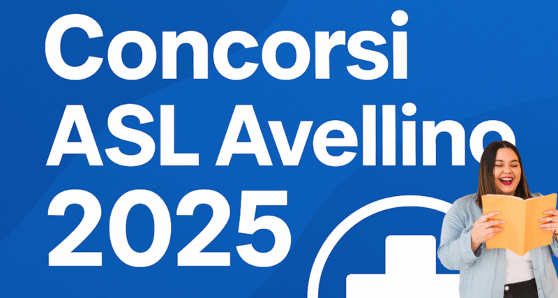 Concorsi ASL Avellino 2025: in arrivo bandi per circa 384 assunzioni, analisi del PIAO
