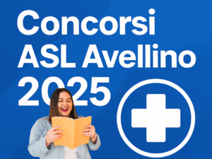 Concorsi ASL Avellino 2025 in arrivo bandi per circa 384 assunzioni, analisi del PIAO
