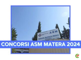 Concorsi ASM Matera 2024 - 400 posti in arrivo