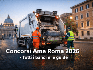 Concorsi Ama Roma 2026 - Tutti i bandi e le guide