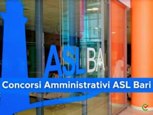 Concorsi Amministrativi ASL Bari