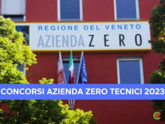 Concorsi Azienda Zero Tecnici 2023