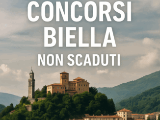 Concorsi Biella 2025 non scaduti – Tutti i bandi nella provincia