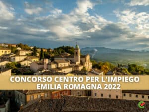 Concorsi CPI Emilia Romagna 2022 - 24 assistenti politiche del lavoro