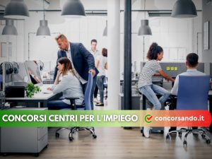 Concorsi Centri per l'Impiego