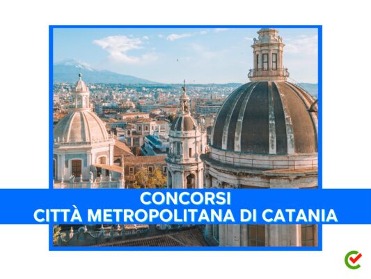 Concorsi Città Metropolitana Catania - 59 posti - Ammissione con riserva di tutti i candidati
