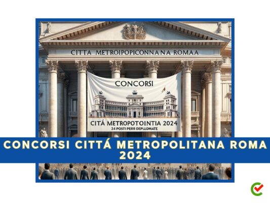 Concorsi Pubblici 2024 Per Diplomati Roma