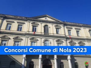 Concorsi Comune di Nola 2023