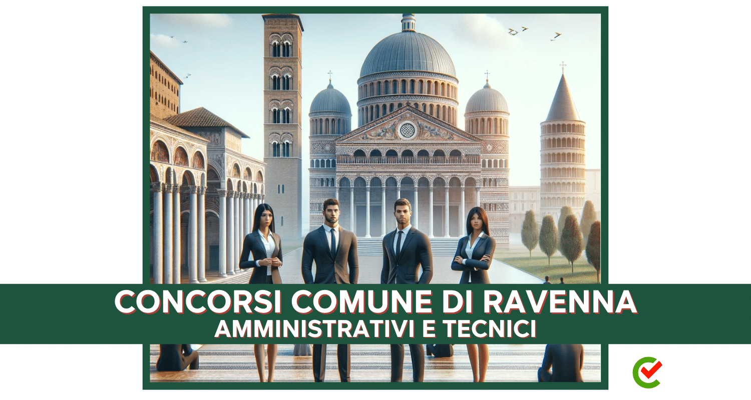 Concorsi Comune di Ravenna 2024 - 4 bandi per 20 posti di lavoro