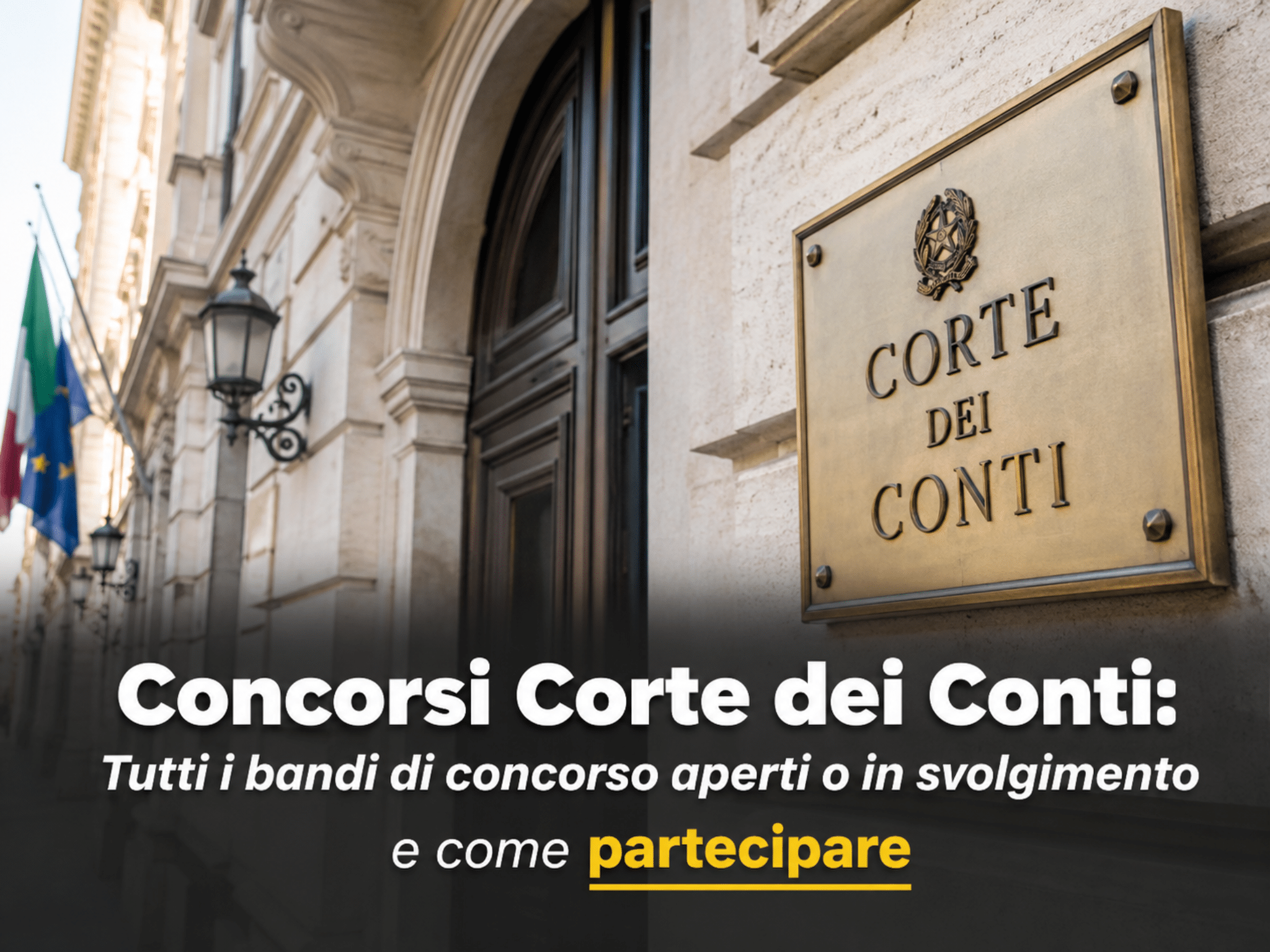 Concorsi Corte dei Conti 2026 – Tutti i bandi di concorso aperti o in svolgimento