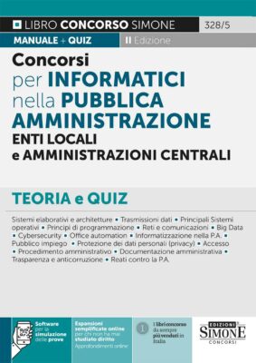 Manuale Concorsi Informatici nella Pubblica Amministrazione 2022 – Teoria e Quiz