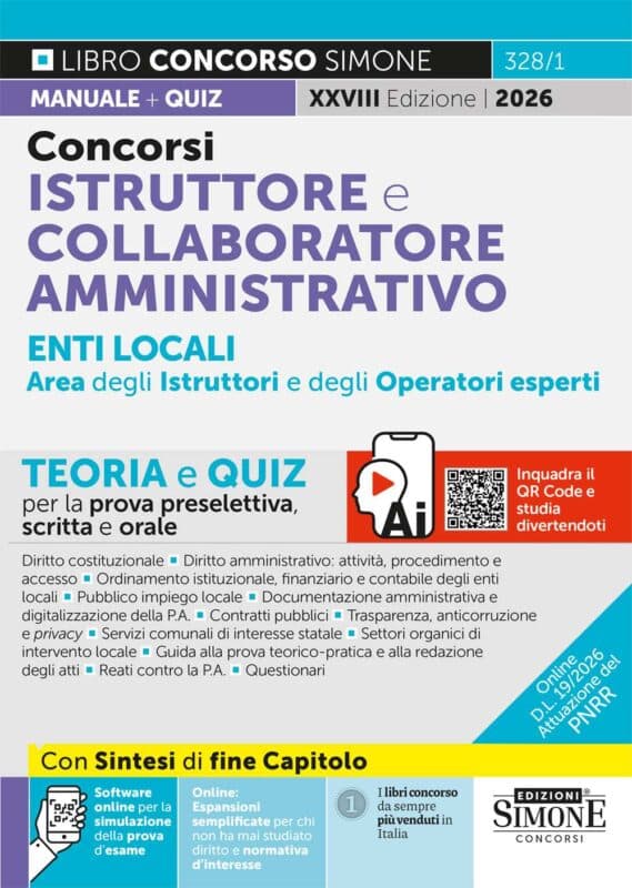 Manuale e Quiz Concorso Istruttore e Collaboratore Professionale Area Amministrativa Enti Locali categorie B e C – Per la prova scritta e orale