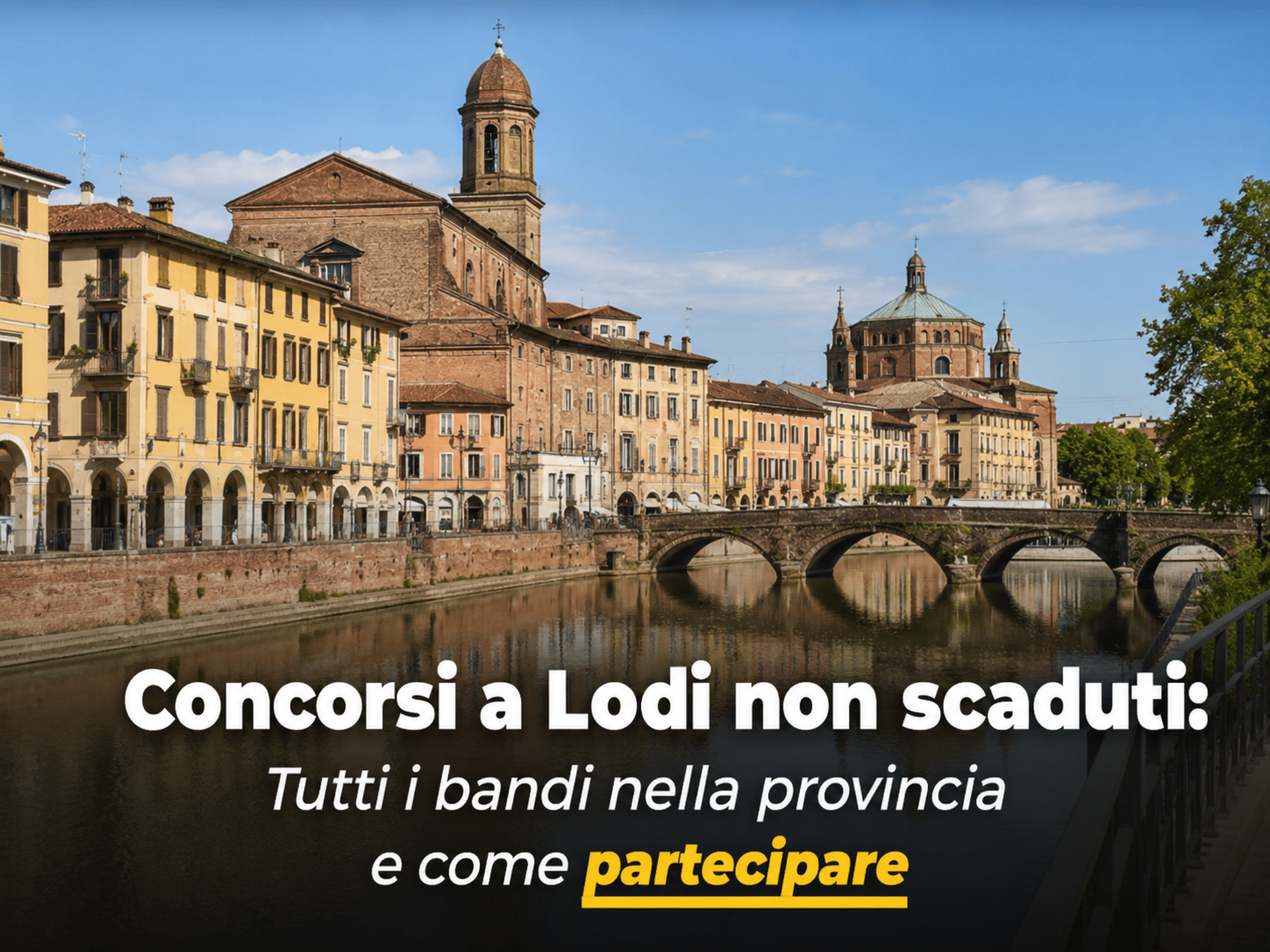Concorsi Lodi 2026 - Tutti i bandi nella provincia