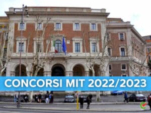 Concorsi MIT - 1428 Assunzioni in arrivo nel 20222023