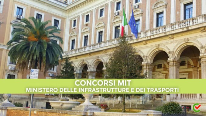 Concorsi MIT – Tutti i bandi
