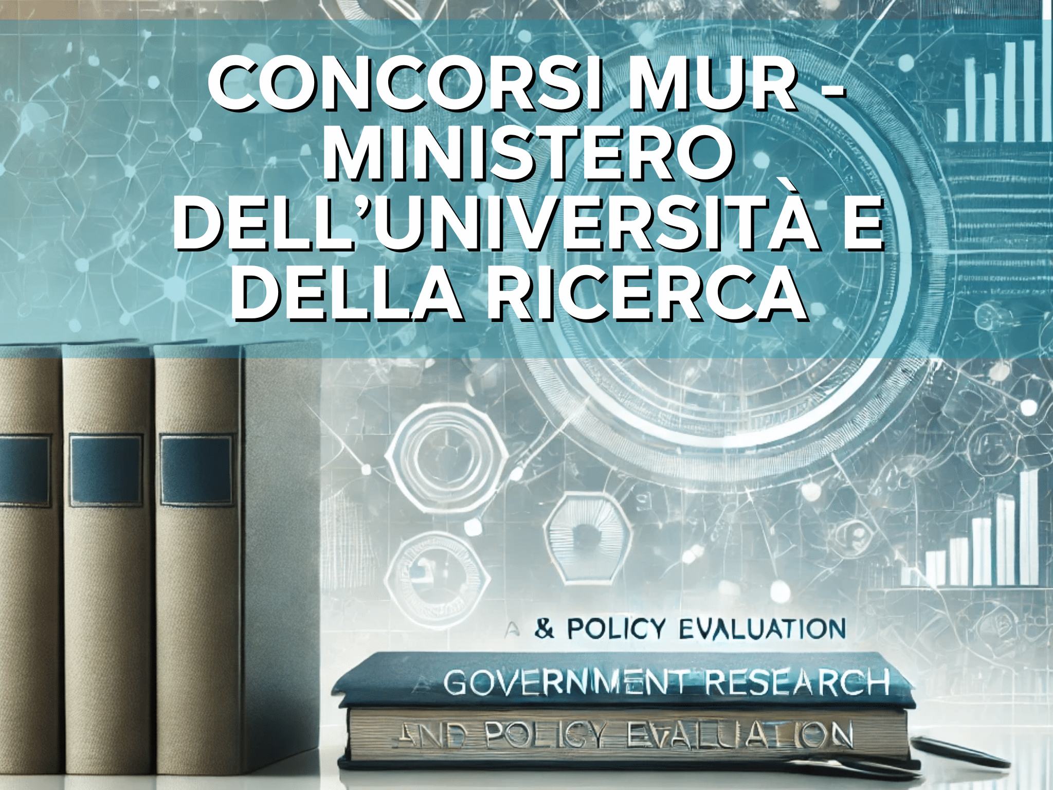 Concorsi MUR 2026 - Tutti i bandi aperti nel Ministero dell'Università e della Ricerca