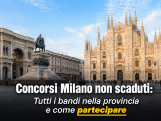 Concorsi Milano 2026 non scaduti