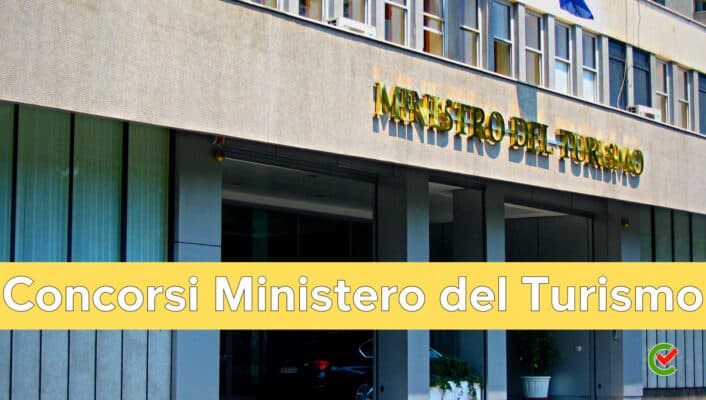 Concorsi Ministero del Turismo 2023 – 141 posti in arrivo
