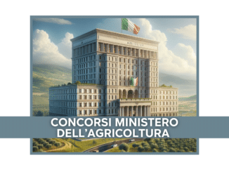 Concorsi Ministero dell'Agricoltura 2025 – Tutti i bandi