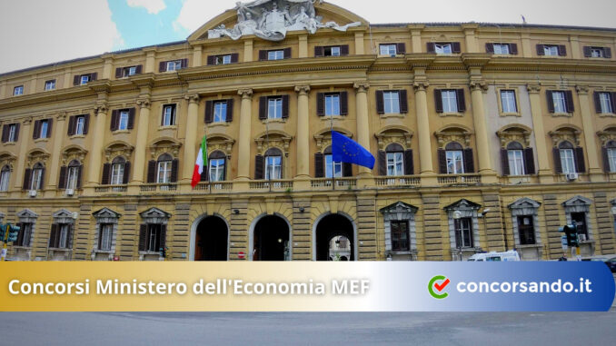 Concorsi Ministero dell'Economia MEF Concorsi Ministero dell'Economia MEF