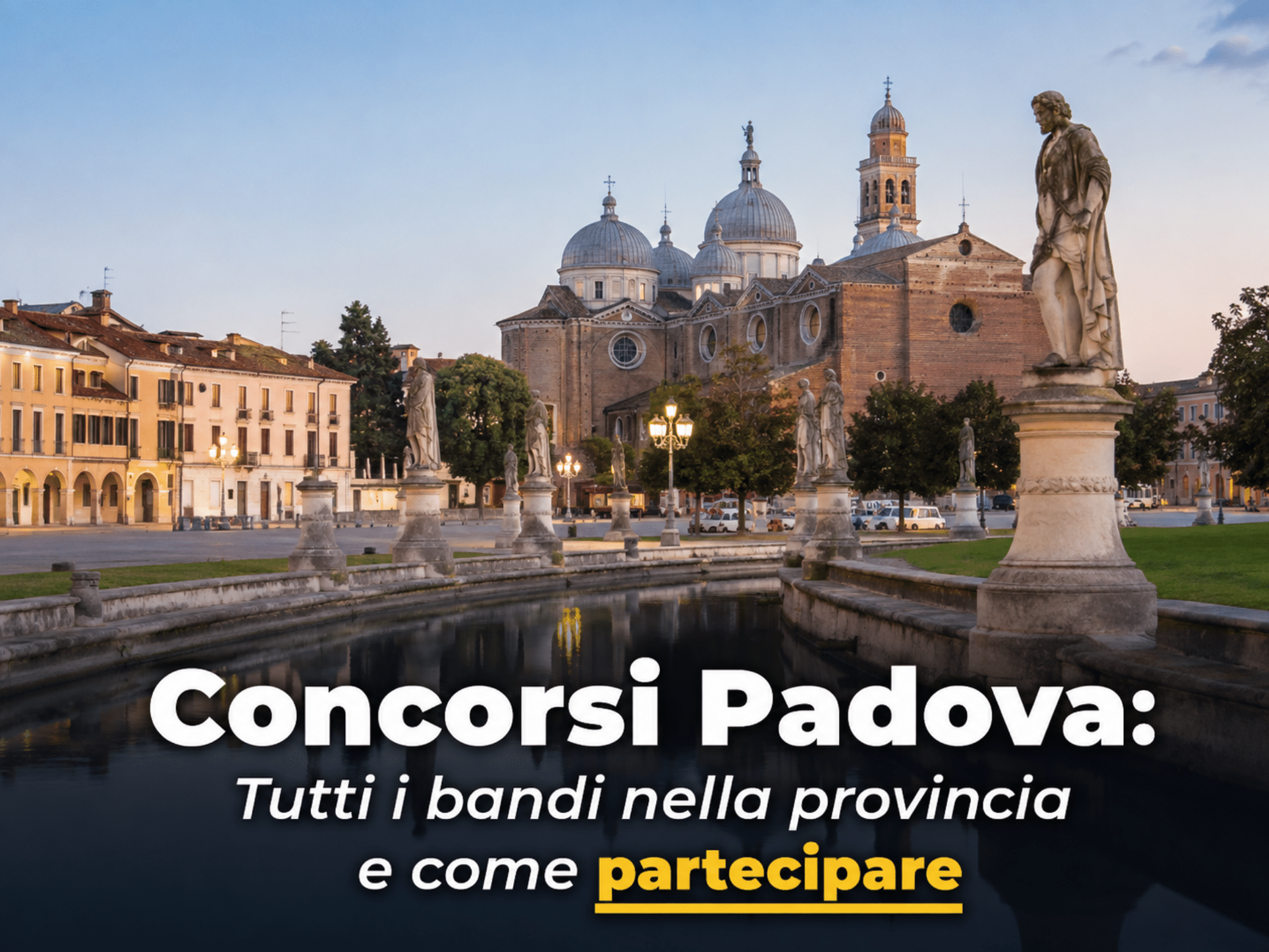 Concorsi Padova 2026 - Tutti i bandi aperti nella provincia