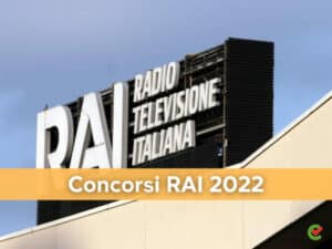 Concorsi RAI 2022