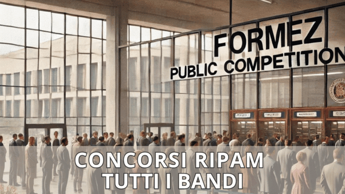 Concorsi RIPAM Formez 2025 – Tutti i bandi