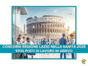 Concorsi Regione Lazio nella Sanità 2025