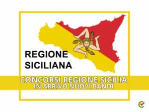 Concorsi Regione Sicilia - In arrivo nuovi concorsi per 750 posti di lavoro