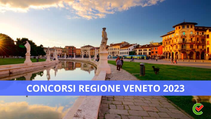 Concorsi Regione Veneto 2023 - 28 posti per vari profili