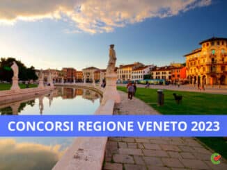 Concorsi Regione Veneto 2023 - 28 posti per vari profili