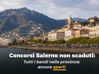 Concorsi Salerno non scaduti – Tutti i bandi