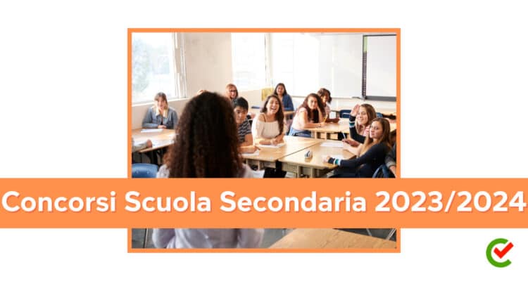 Concorsi Scuola Secondaria 2023/2024