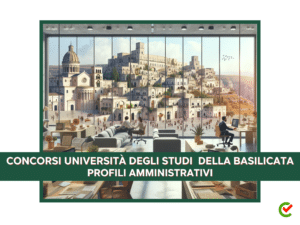 Concorsi Università Basilicata Amministrativi 2024