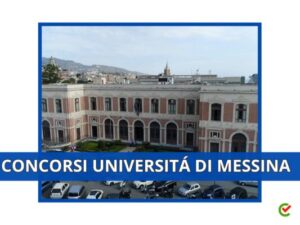 Concorsi Università Messina - 80 posti - Come studiare per la preselettiva