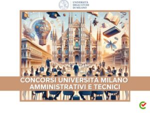 Concorsi Università Milano per amministrativi e tecnici 2024