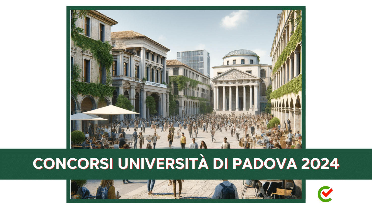 Concorsi Università degli studi di Padova 2024 - 30 posti 