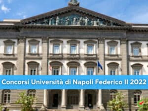 Concorsi Università di Napoli Federico II 2022