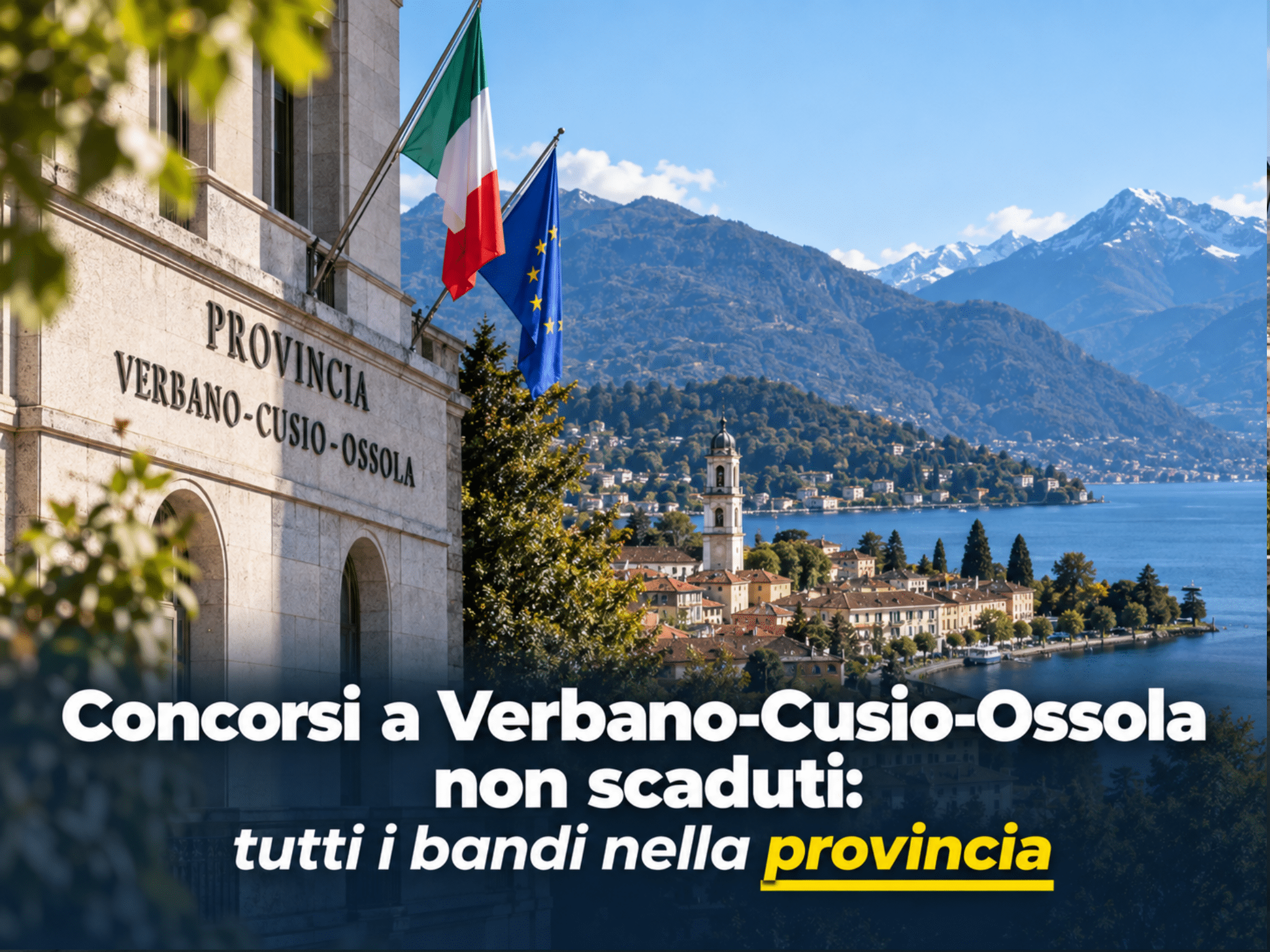 Concorsi Verbano-Cusio-Ossola 2026 non scaduti – Tutti i bandi nella provincia
