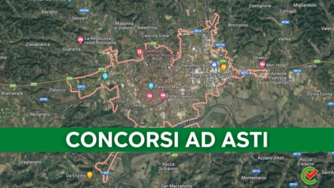 Tutti i concorsi ad Asti: la guida di Concorsando.it