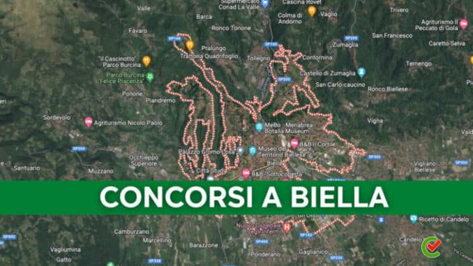 Tutti i Concorsi a Biella: l'elenco completo!