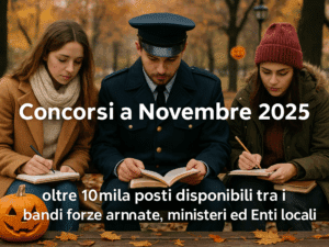 Concorsi a Novembre 2025 oltre 10mila posti