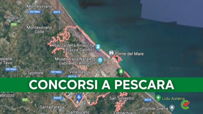 L'elenco completo dei Concorsi banditi a Pescara.